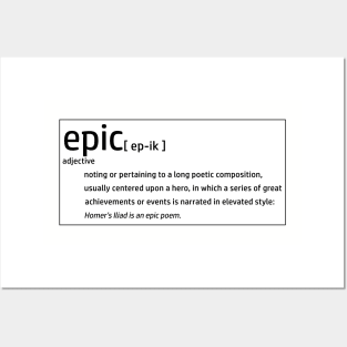 Epic Definition - Poetic Poetry Fantasy Adventure Imagination Posters and Art